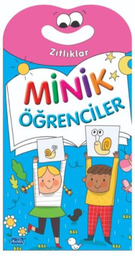 Minik Öğrenciler-Zıtlıklar Kolektif