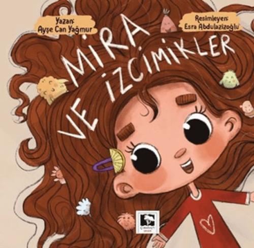 Mira ve İzcimikler Ayşe Can Yağmur