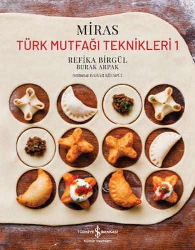 Miras – Türk Mutfağı Teknikleri 1 Refika Birgül