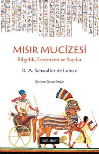 Mısır Mucizesi R. A. Schwaller de Lubicz