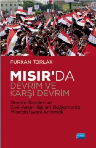 Mısır'da Devrim Ve Karşı Devrim Furkan Torlak