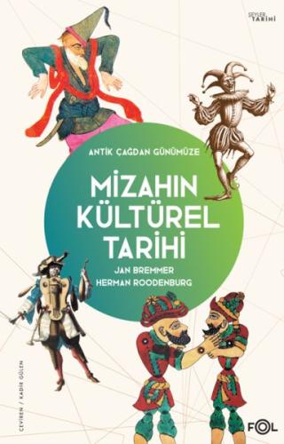 Mizahın Kültürel Tarihi –Antik Çağdan Günümüze Jan Bremmer