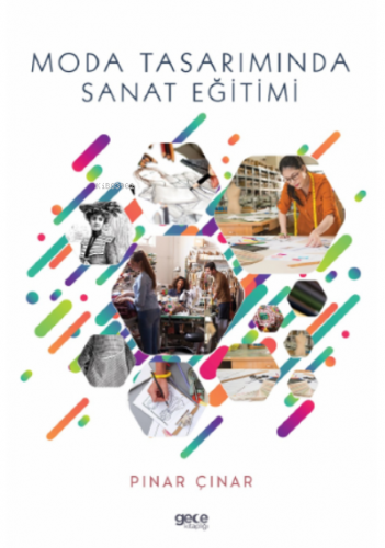 Moda Tasarımında Sanat Eğitimi Pınar Çınar