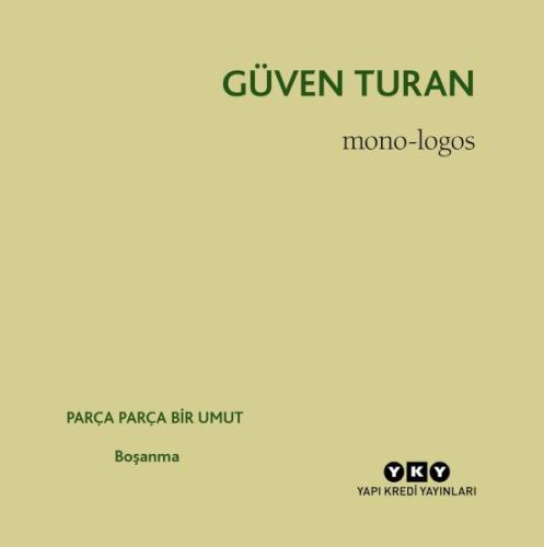 Mono – Logos Güven Turan