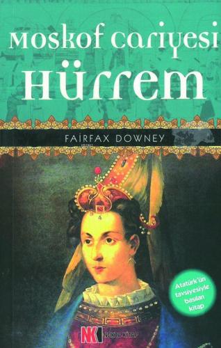 Moskof Cariyesi Hürrem Fairfax Downey