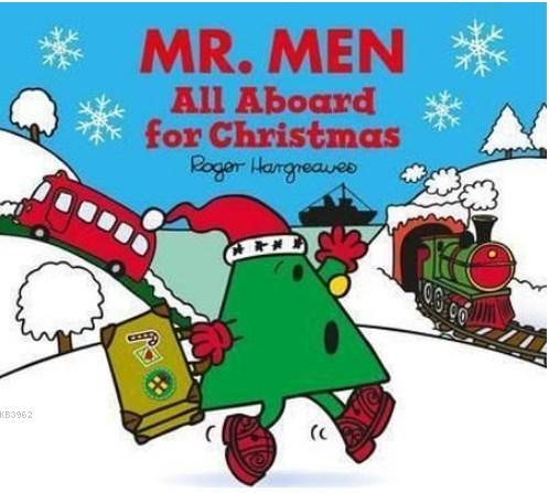 Mr. Men: All Aboard for Christmas (Mr. Men & Little Miss Celebrations)