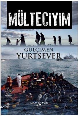 Mülteciyim Gülçimen Yurtsever