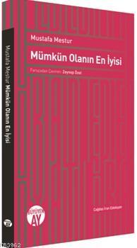 Mümkün Olanın En İyisi Mustafa Mestur