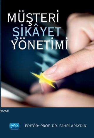 Müşteri Şikayet Yönetimi Kolektif