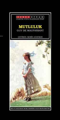 Mutluluk Guy De Maupassant