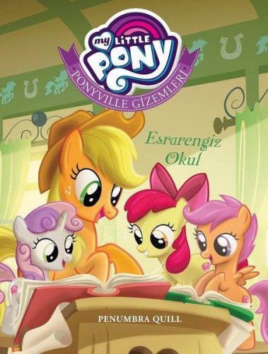 My Little Pony - Ponyville Gizemleri Esrarengiz Okul Penumbra Quill