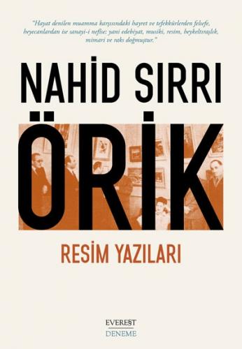 Nahid Sırrı Örik Resim Yazıları