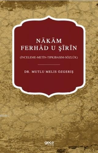 Nakam Ferhad U Şirin Mutlu Melis Özgeriş