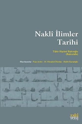 Nakli I·limler Tarihi Tahir Harimi Balcıoğlu