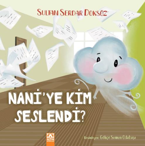 Nani'ye Kim Seslendi? Sultan Serdar Doksöz