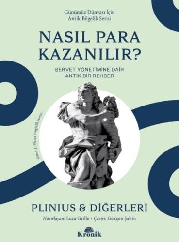 Nasıl Para Kazanılır? Yaşlı Plinius