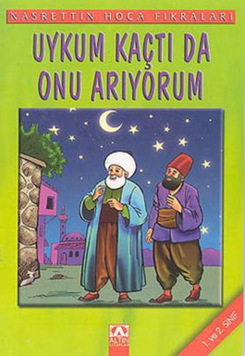 Nasrettin Hoca Fıkraları Uykum Kaçtıda Onu Arıyorum Kolektif