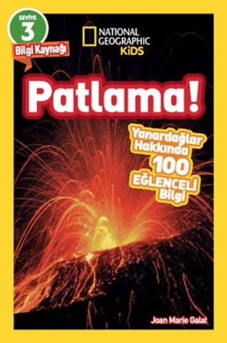 National Geographic Kids Okuma Serisi Seviye 3 - Patlama Joan Marie Ga