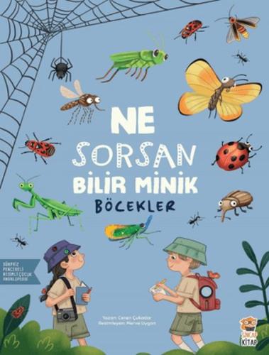 Ne Sorsan Bilir Minik - Böcekler Ceren Çukadar