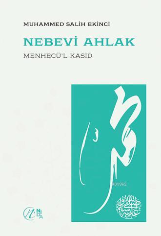 Nebevi Ahlak Muhhammed Salih Ekinci