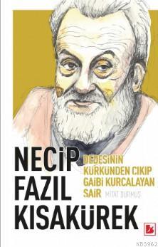 Necip Fazıl Kısakürek Mitat Durmuş