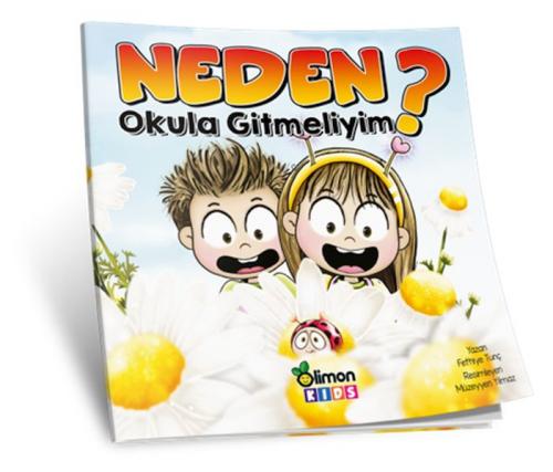 Neden Okula Gitmeliyim?