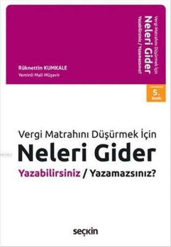 Neleri Gider Yazabilirsiniz Yazamazsınız? Rüknettin Kumkale