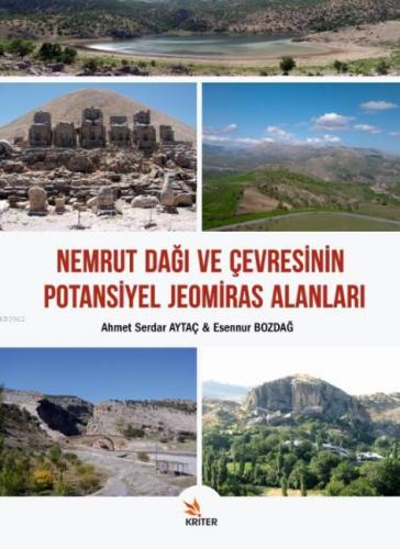 Nemrut Dağı Ve Çevresinin Potansiyel Jeomiras Alanları Ahmet Serdar Ay