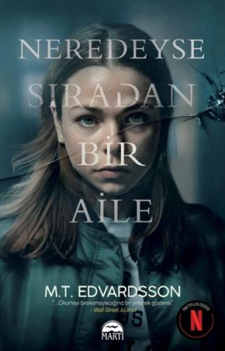 Neredeyse Sıradan Bir Aile M.T. Edvardsson