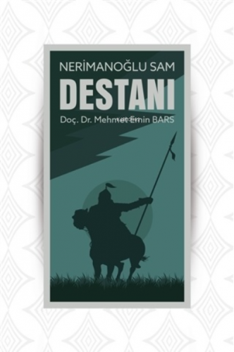 Nerimanoğlu Sam Destanı Mehmet Emin Bars