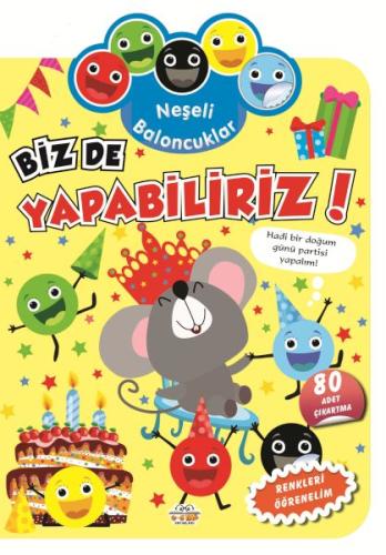 Neşeli Baloncuklar Biz De Yapabiliriz! Kolektif