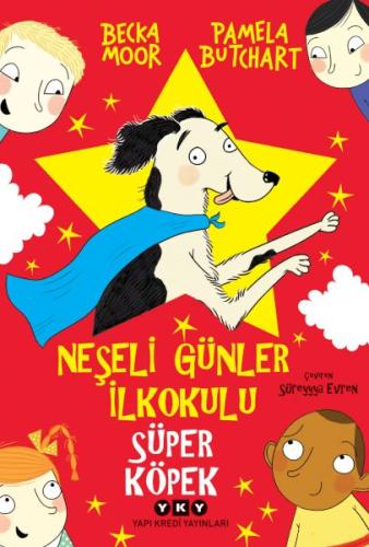 Neşeli Günler İlkokulu – Süper Köpek Pamela Butchart