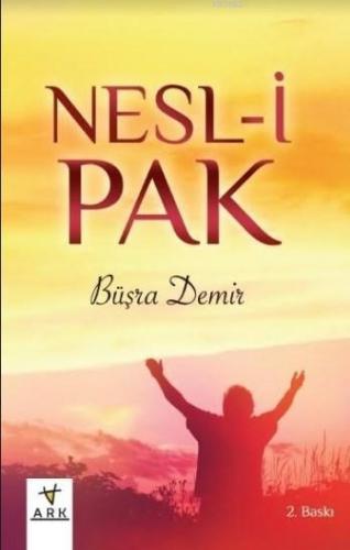 Nesl-i Pak Büşra Demir