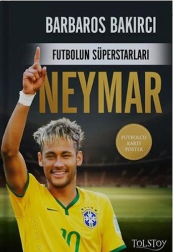 Neymar - Futbolun Süperstarları - Futbolcu Kartı Poster Barbaros Bakır