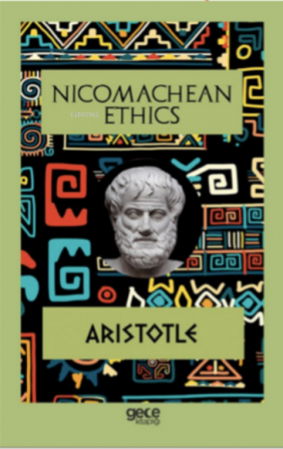 Nicomachean Ethics Aristotle