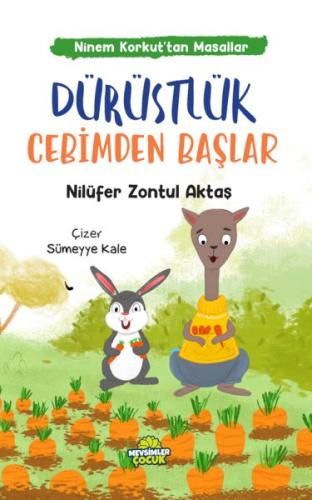 Ninem Korkut’tan Hikâyeler - Dürüstlük Cebimden Başlar Nilüfer Zontul 