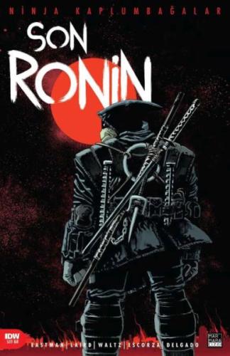 Ninja Kaplumbağalar Son Ronin 1 Kevin Eastman