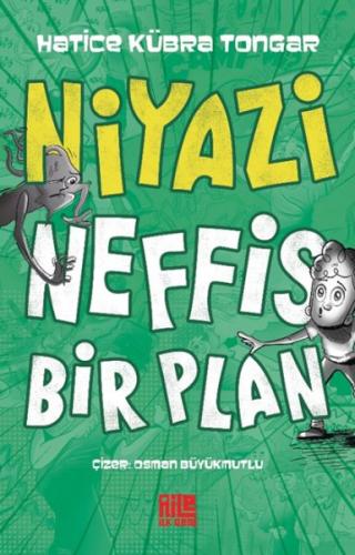 Niyazi - Neffis Bir Plan Hatice Kübra Tongar