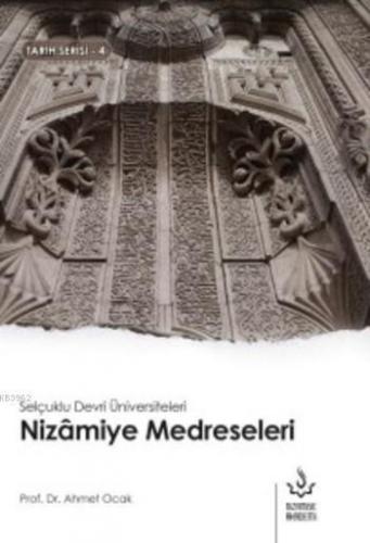 Nizamiye Medreseleri Ahmet Ocak