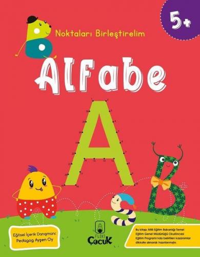 Noktaları Birleştirelim - Alfabe +5 Yaş Kolektıf