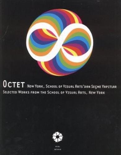 Octet NewYork, School of Visual Arts'dan Seçme Yapıtlar Kolektif