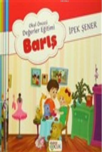 Okul Öncesi Değerler Eğitimi (5 Kitap Takım) İpek Şener