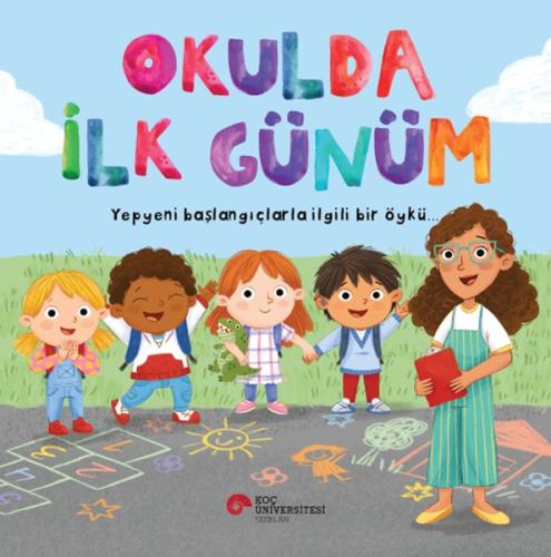 Okulda İlk Günüm Yepyeni Başlangıçlarla İlgili Bir Öykü… Wıllow Green