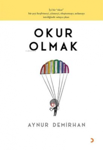 Okur Olmak Aynur Demirhan