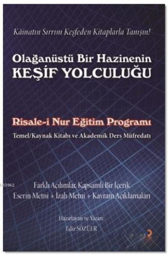 Olağanüstü Bir Hazinenin Keşif Yolculuğu Ediz Sözüer