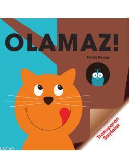 Olamaz! Patrick George