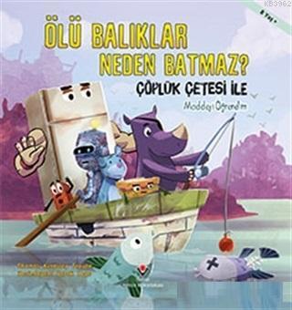 Ölü Balıklar Neden Batmaz? Derek Toye