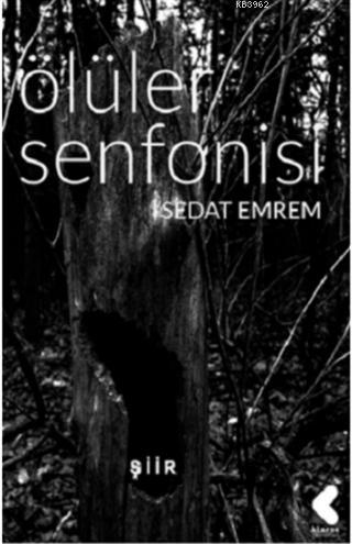 Ölüler Senfonisi Sedat Emrem