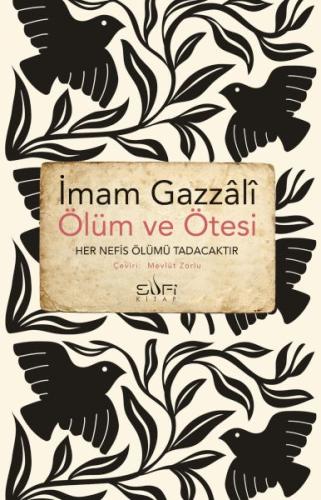 Ölüm ve Ötesi İmam Gazali