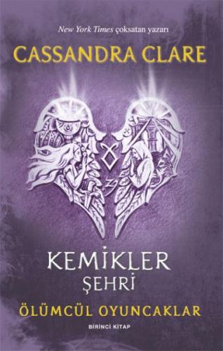 Ölümcül Oyuncaklar 1 Kemikler Şehri Cassandra Clare